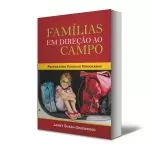 Famílias em direção ao campo
