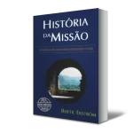 História da Missão