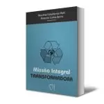 Missão Integral Transformadora