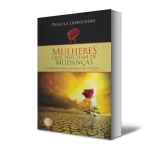 Mulheres que precisam de mudanças