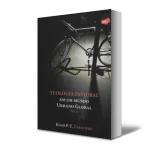 Teologia Pastoral em um mundo urbano global – V. 01