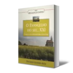 O Evangelho  do sec. XXI