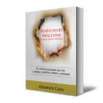 Pentecostes Wesleyano - o fogo que se espalha