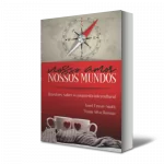 Nosso amor, nossos mundos