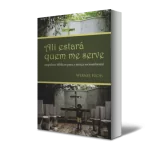 Ali estará quem me serve