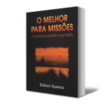 O melhor para missões