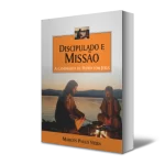 Discipulado e Missão
