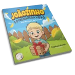 Joãozinho e o presente da vovó