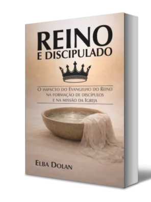 Reino e Discipulado