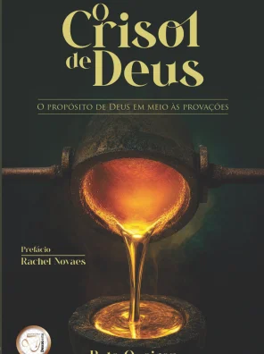 O crisol de Deus